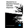 Ataszlerine ve Deyimlere Yansyan Trk Halk Dncesi