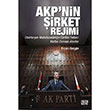AKP`nin irket Rejimi Nota Bene Yaynlar