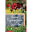 Beni Toprama Gmn Destek Yaynlar