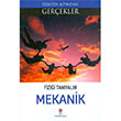 Mekanik - Fizii Tanyalm Tbitak Yaynlar