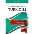 Ana Hatları İle Türk Dili - Doğru ve Etkili Türkçe Kullanma Kılavuzu Yargı Yayınları