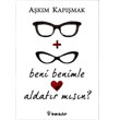 Beni Benimle Aldatr Msn? nklap Kitabevi