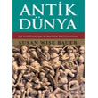 Antik Dnya lk Kaytlardan Roma`nn Dalmasna Alfa Yaynlar