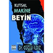 Kutsal Makine Beyin Snr tesi Yaynlar