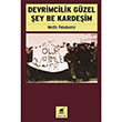 Devrimcilik Gzel ey Be Kardeim Ayrnt Yaynlar