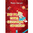 Ben de Mars Gezegenine Gideceim
