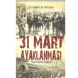 31 Mart Ayaklanmas Kamer Yaynlar