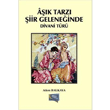 Ak Tarznda iir Geleneinde Divani Tr Gece Kitapl