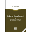 Hukukun Kresellemesi ve Ulustesi Hukuk Oniki Levha Yaynlar