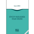 Biyotp Hukukunda nsan Onuru Oniki Levha Yaynlar
