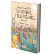 Uzayl ocuk Ulya - stanbul Tlsmlarnn Peinde Erdem ocuk Yaynlar