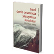 Beni Deniz Ortasnda Yapayalnz Koydular Karina Yaynevi