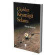 iekler Kesmiti Selam Bilge Kltr Sanat