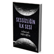 Sessizliin lk Sesi Everest Yaynlar
