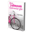 Ben Yalnzm Kaldrmlar Gibi Lore Kitap
