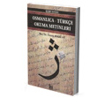 Osmanlca-Trke Okuma Metinleri - leri Seviye-8 Altnpost Yaynclk