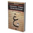 Osmanlca-Trke Okuma Metinleri - Orta Seviye-11 Altnpost Yaynclk
