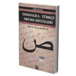 Osmanlca-Trke Okuma Metinleri - Orta Seviye-6 Altnpost Yaynclk