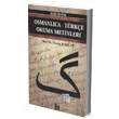 Osmanlca-Trke Okuma Metinleri - leri Seviye-7 Altnpost Yaynclk