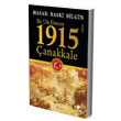 1915 anakkale Hayat Yaynclk