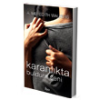 Karanlkta Buldum Seni Go Kitap