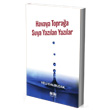 Havaya Topraa Suya Yazlan Yazlar Akl Fikir Yaynlar