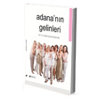 Adana`nn Gelinleri Karahan Kitabevi
