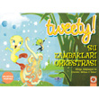  Tweety! - Su Zambaklar Orkestras Artemis Yaynlar