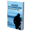 Neden Evlenmedim Yitik lke Yaynlar