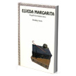 Elveda Margarita Kk Kentimizin Sonu Belge Yaynlar