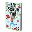Bir Sorum Var - Nasl?  Uurbcei Yaynlar