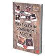 Erkeklerin Cehennemi Aktr KA Yaynlar