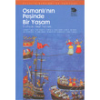 Osmanl`nn Peinde Bir Yaam mge Kitabevi