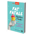 Fat Fatale Doan Novus