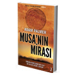Musa`nn Miras Altn Bilek Yaynlar