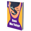 Bana Mor Yakyor Koyu Kitap