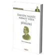 Tahsin Nahit Ahmet Vefa ve iirleri Aka Yaynlar