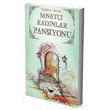Sanat Kadnlar Pansiyonu Bylda Yaynlar