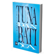 Tuna`dan Bat`ya tken Neriyat