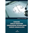 darenin Salk Hizmetinin Sunumundan Kaynaklanan Hukuki Sorumluluu Orion Yaynlar