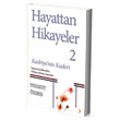 Hayattan Hikayeler 2 Kadriyenin Kaderi Cinius Yaynlar