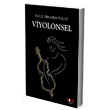 Viyolonsel Palto Yaynevi