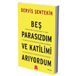 Be Paraszdm ve Katilimi Aryordum Krmz Kedi