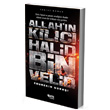 Allah`n Klc Halid Bin Velid elik Yaynevi