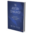 Ya Atatrk Olmasayd? Cinius Yaynlar