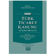 Notlu Trk Ticaret Kanunu ve lgili Mevzuat Oniki Levha Yaynlar
