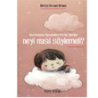 Neyi Nasl Sylemeli? Tara Kitap Yaynlar