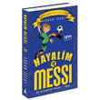 Hayalim Messi 4 Bu  Buraya Kadar Final Pinus Kitap