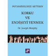Potansiyelinizi Arttrn Korku ve Endieyi Yenmek Aura Kitaplar