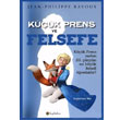 Kk Prens ve Felsefe Kafe Kltr Yaynclk